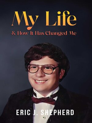 cover image of My Life & How It Has Changed Me